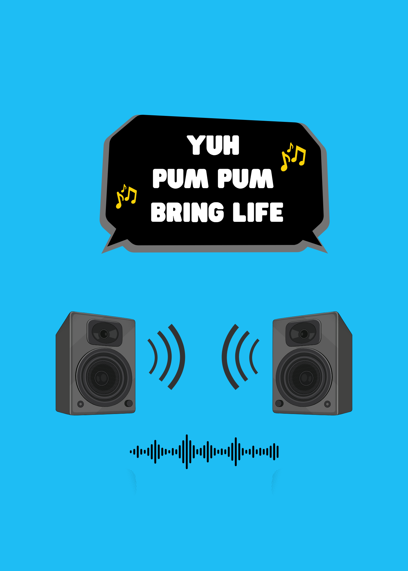 Yuh Pum Pum Bring Life!