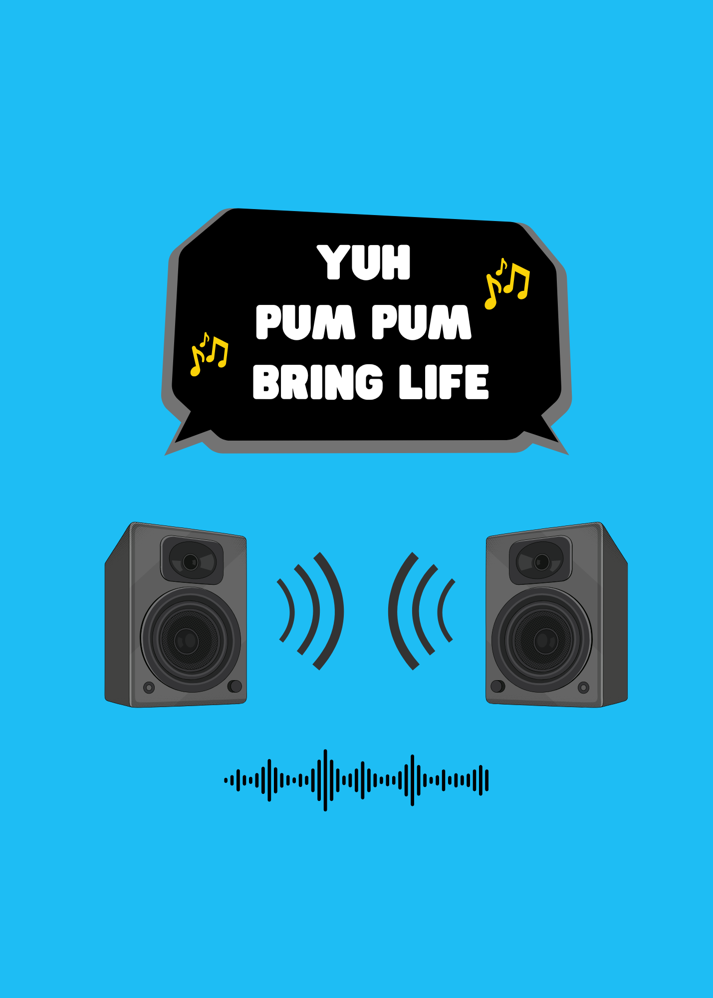 Yuh Pum Pum Bring Life!